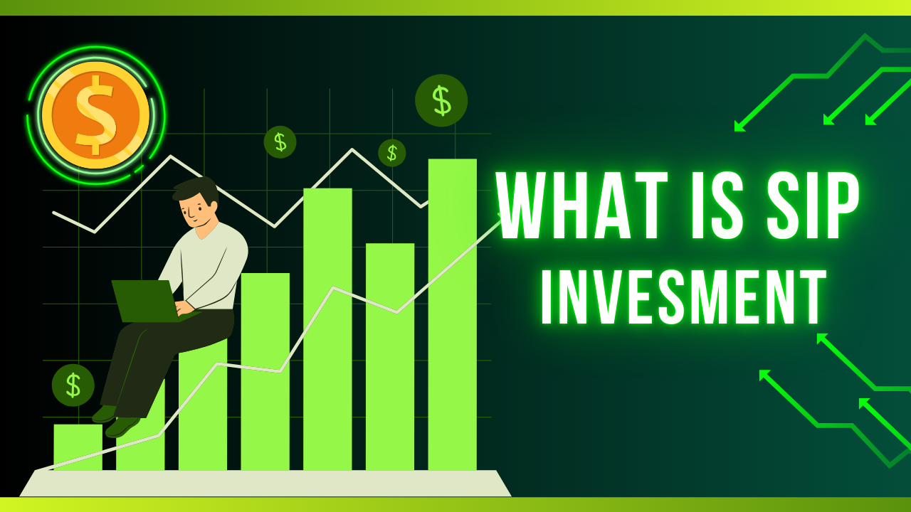 What is SIP Investment